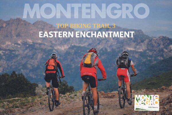 Top Biking Trail 3 – Eastern Enchantment: A Biking Adventure Through Mountain Gems and the Undiscovered Nature of Eastern Montenegro