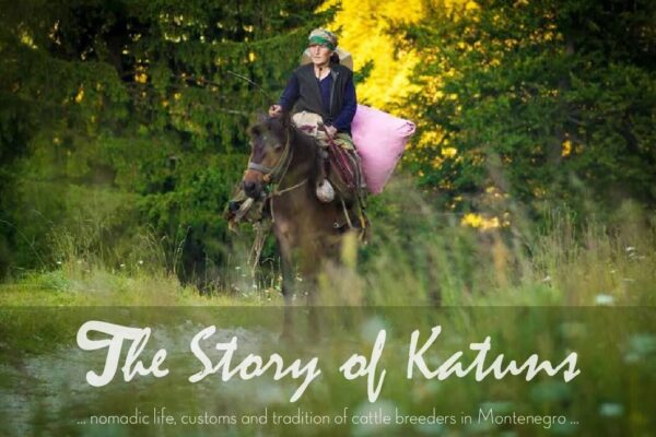 The Story of Katuns: The Heart and Soul of Montenegrin Mountains 1