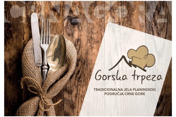 Gorska trpeza: Svjetski nagrađeni ukusi crnogorskog sjevera 1